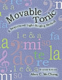 Movable Tonic: A Sequence Sight-Singing Method book cover
