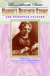Transatlantic Stowe: Harriet Beecher Stowe and European Culture book cover