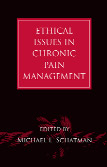 Ethical Issues in Chronic Pain Management book cover