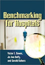 Benchmarking for Hospitals: Achieving Best-in-Class Performance without Having to Reinvent the Wheel book cover
