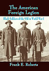 The American Foreign Legion book cover
