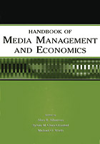 Handbook of Media Management and Economics book cover