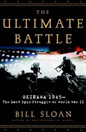 The Ultimate Battle: Okinawa 1945 - The Last Epic Struggle of World War II book cover