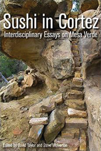 Sushi in Cortez: Interdisciplinary Essays on Mesa Verde book cover