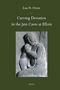 Carving Devotion in the Jain Caves at Ellora bookcover