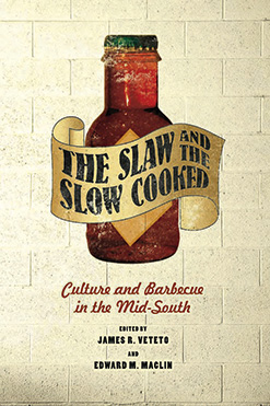  Culture and Barbecue in the Mid-South bookcover