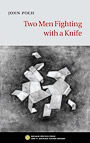Two Men Fighting with a Knife book cover