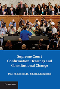 Supreme Court Confirmation Hearings and Constitutional Change book cover