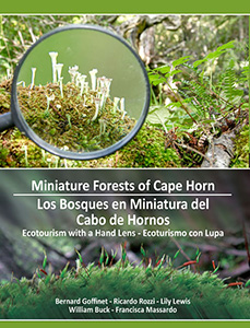 Miniature Forests of Cape Horn: Ecotourism with a Hand Len bookcover