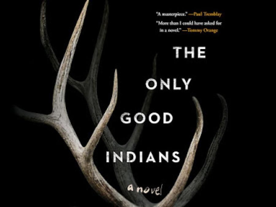 Book cover of Only Good Indians - elk antlers